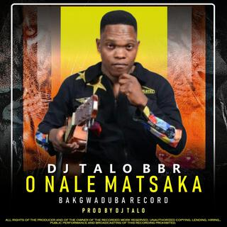 O Nale Matsaka