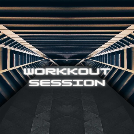 Workkout session | Boomplay Music