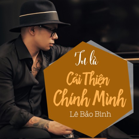 Tu Là Cải Thiện Chính Mình | Boomplay Music