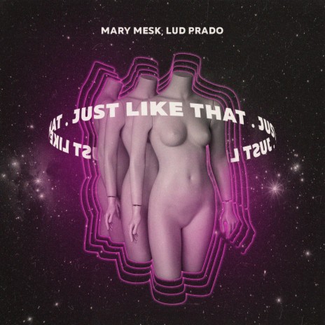 Just Like That ft. Dj Lud Prado | Boomplay Music