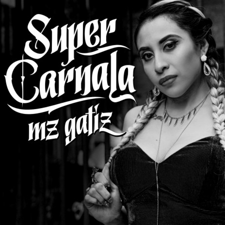 Super Carnala | Boomplay Music