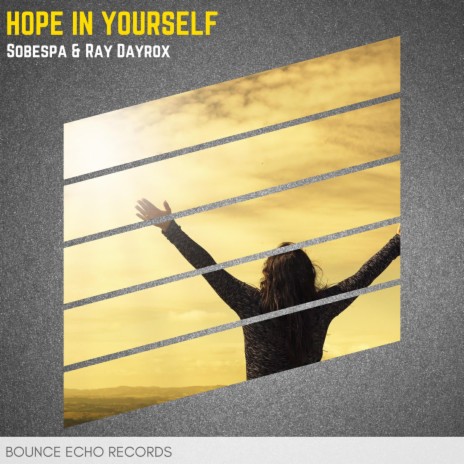 Hope in Yourself ft. Ray Dayrox | Boomplay Music