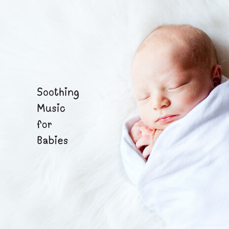 Cozy Lull ft. Baby Sleep Music, Classical Lullabies & Soothing Piano Classics For Sleeping Babies | Boomplay Music