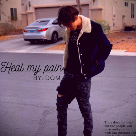Heal My Pain