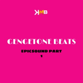 Gengetone Beats (Epicsounds Part 1)