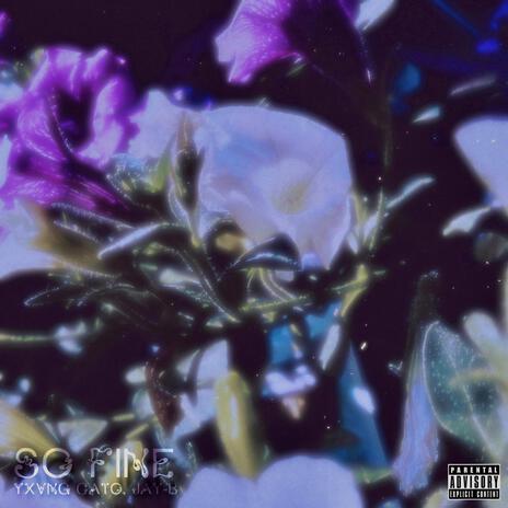 So Fine ft. Jay B | Boomplay Music