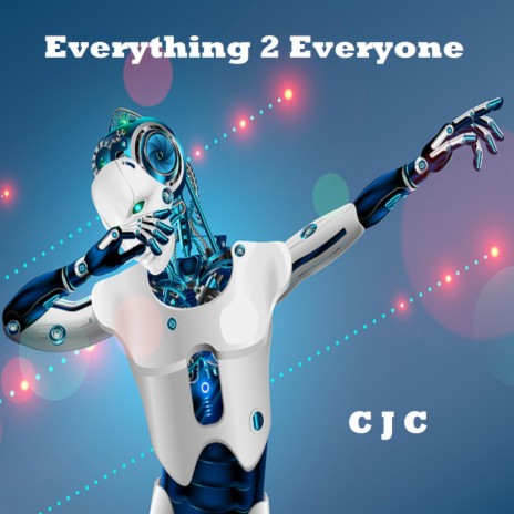 Everything 2 Everyone | Boomplay Music