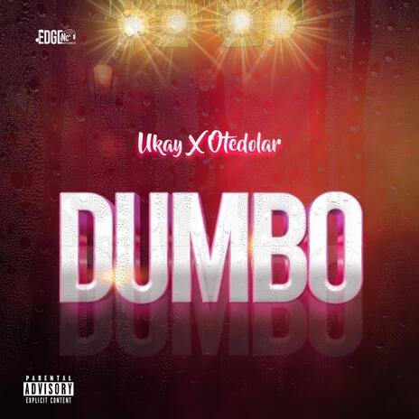 DUMBO ft. Otedolar | Boomplay Music