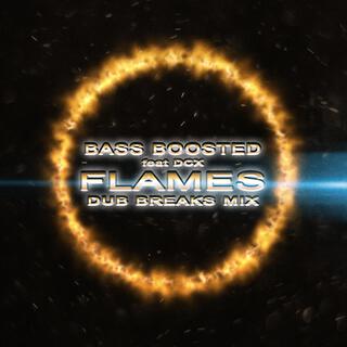 Flames (Dub Breaks Mix)