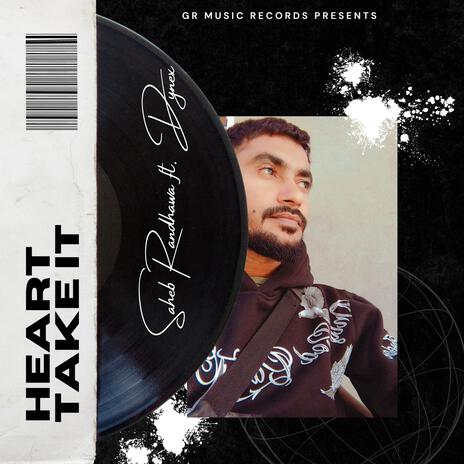 Heart take it ft. Dynex | Boomplay Music