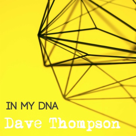 In My DNA | Boomplay Music