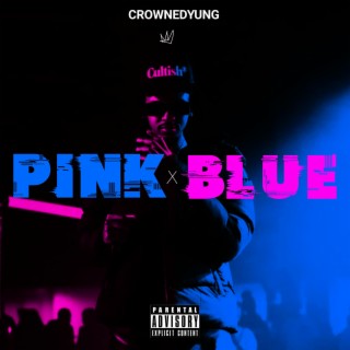 Pink Or Blue lyrics | Boomplay Music