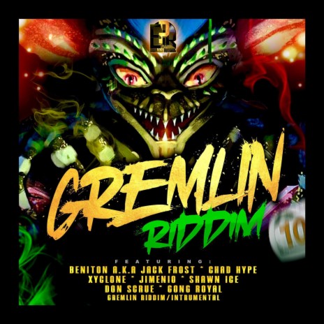GREMLIN RIDDIM ft. Junior Mixx | Boomplay Music