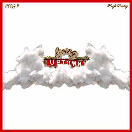 Uptown | Boomplay Music