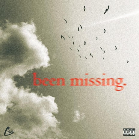 Been Missing | Boomplay Music