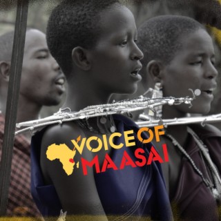 Voice Of Maasai