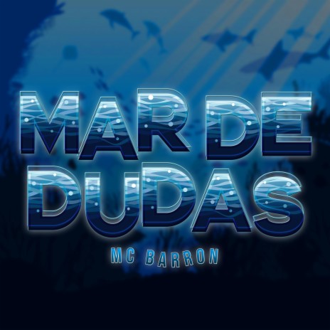 Mar De Dudas | Boomplay Music