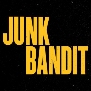 Junk Bandit