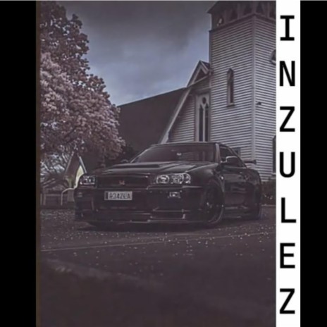 INZULEZ ft. 0LD FXTURE | Boomplay Music