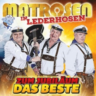 Matrosen in Lederhosen