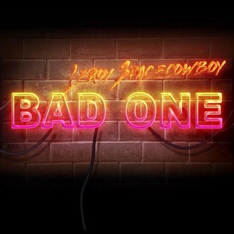 Bad One ft. Blk Elviz | Boomplay Music