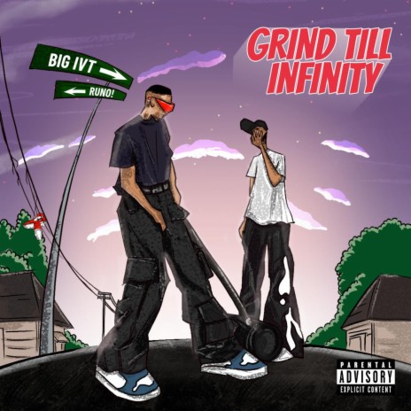 Grind Till Infinity ft. Runo! | Boomplay Music