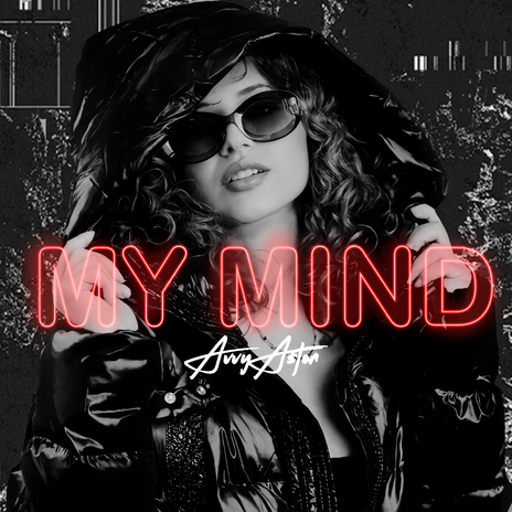 My Mind | Boomplay Music