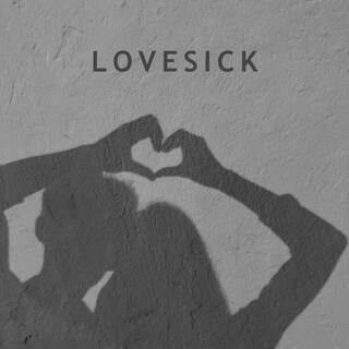 LOVESICK