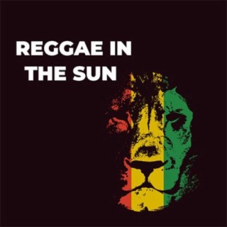 Reggae In The Sun