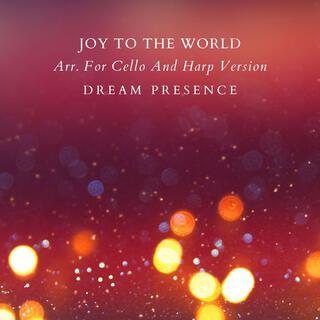 Joy To The World Arr. For Cello And Harp