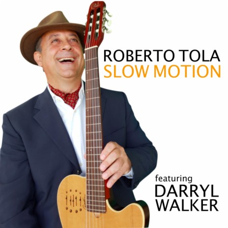 Slow Motion (feat. Darryl Walker)