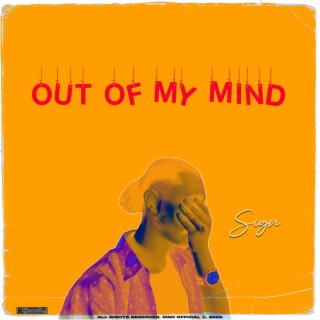 Out of My Mind