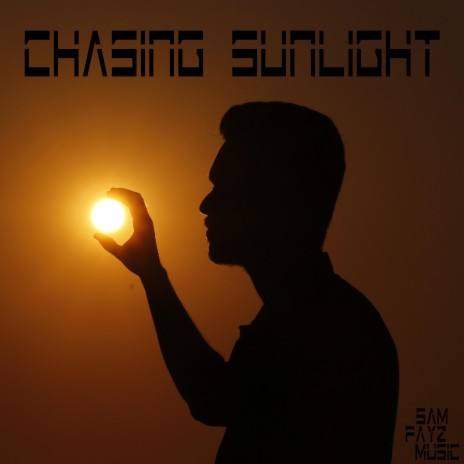Chasing Sunlight
