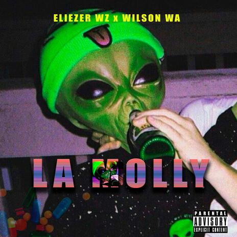 La Molly ft. Eliezer Wz & Wilson Wa | Boomplay Music