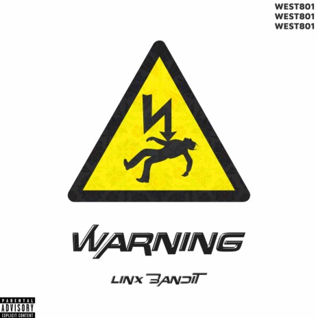 Warning ft. Linx Bandit & Tweeko | Boomplay Music