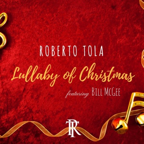 Lullaby Of Christmas (feat. Bill McGee)