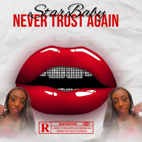 Never Trust Again | Boomplay Music