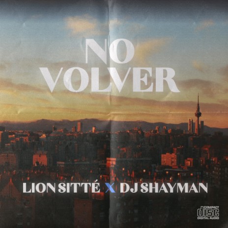 No Volver ft. DJ Shayman | Boomplay Music