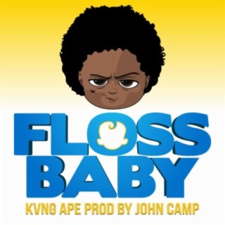 Floss Baby (feat. Kvng Ape)