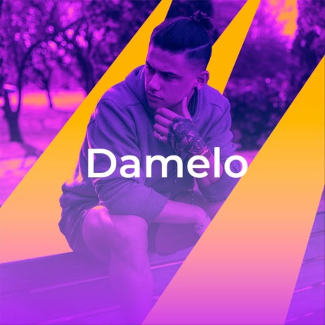 Damelo | Boomplay Music