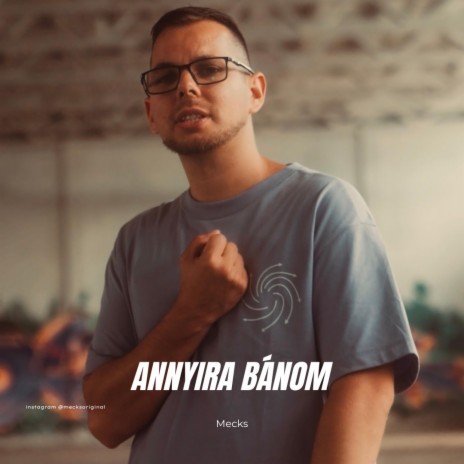 Annyira bánom | Boomplay Music