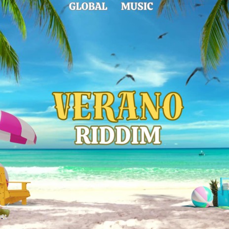 VERANO RIDDIM | Boomplay Music