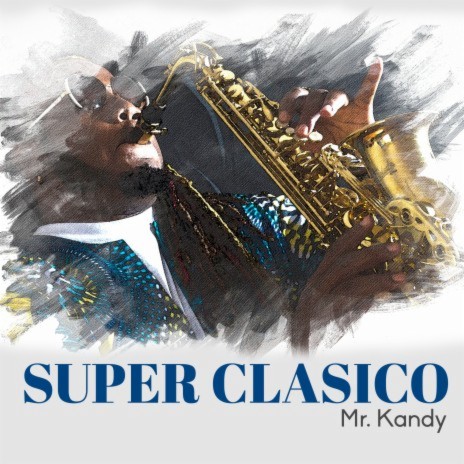 Super Clásico (Acústica) | Boomplay Music