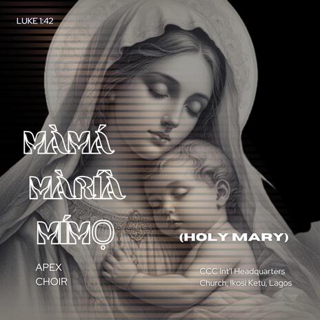 Mama Maria Mimo | Boomplay Music