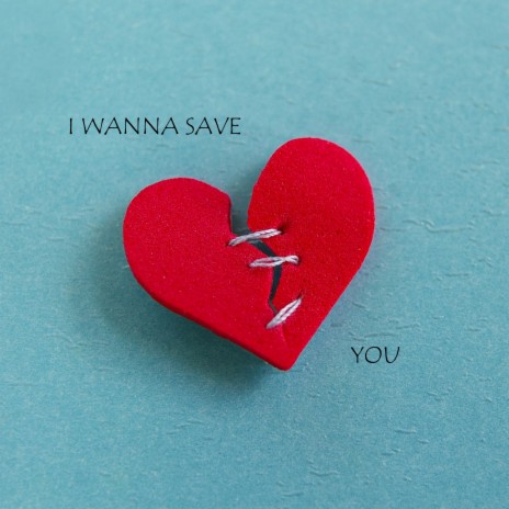 I Wanna Save You ft. Tirros | Boomplay Music