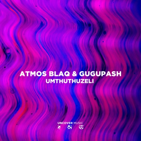 Mthuthuzeli (Atmospheric Mix) ft. GuguPash | Boomplay Music