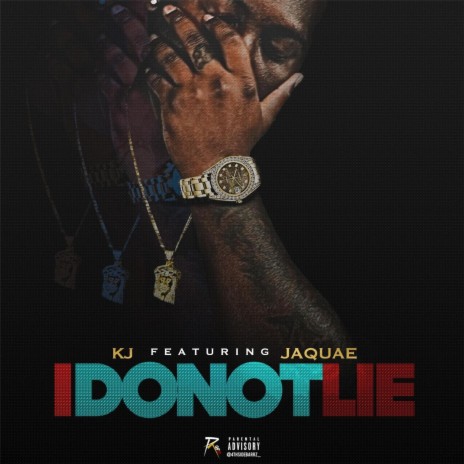 I Do Not Lie (feat. Jaquae) | Boomplay Music