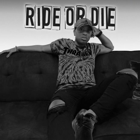 Ride or Die | Boomplay Music