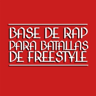 Base de rap para batallas de Freestyle