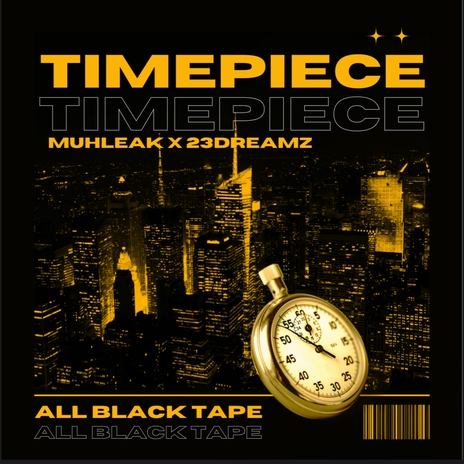 Timepiece ft. 23DREAMZ | Boomplay Music